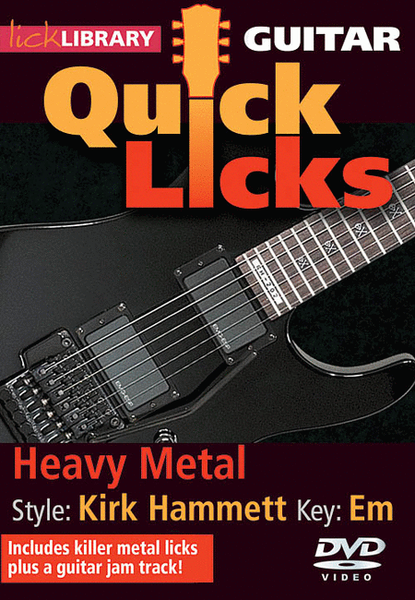 Heavy Metal - Quick Licks