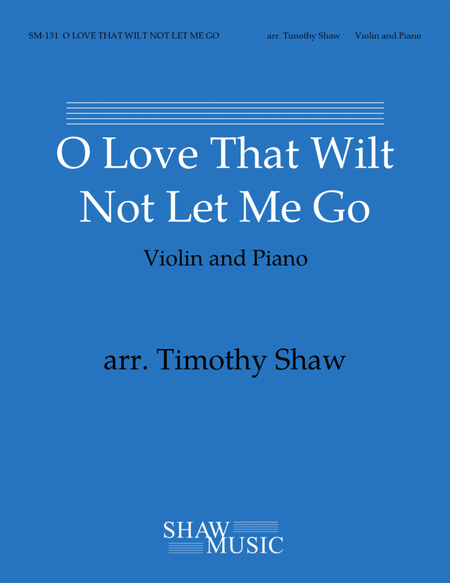 O Love That Wilt Not Let Me Go (violin and piano) image number null