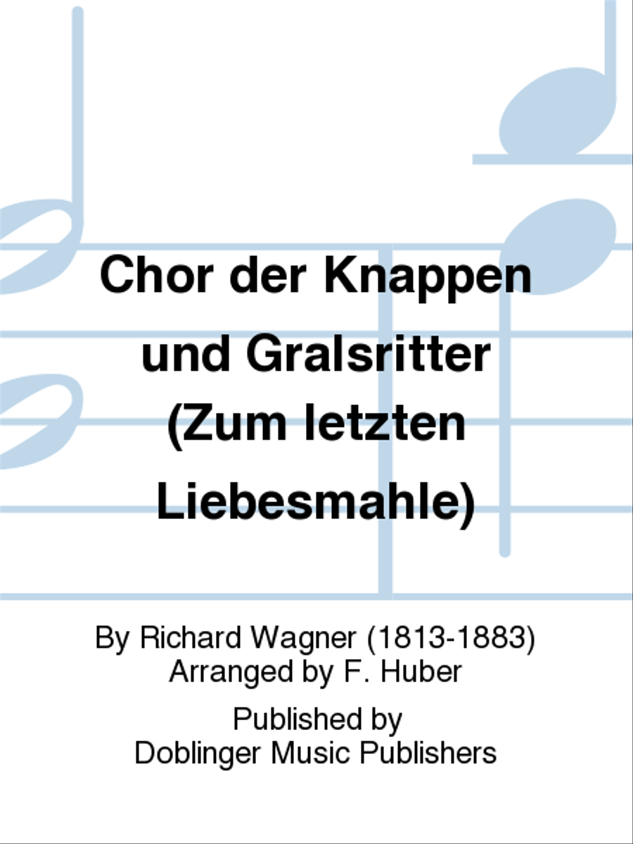 Chor der Knappen und Gralsritter (Zum letzten Liebesmahle) Men's Choir scores gallery preview page 1