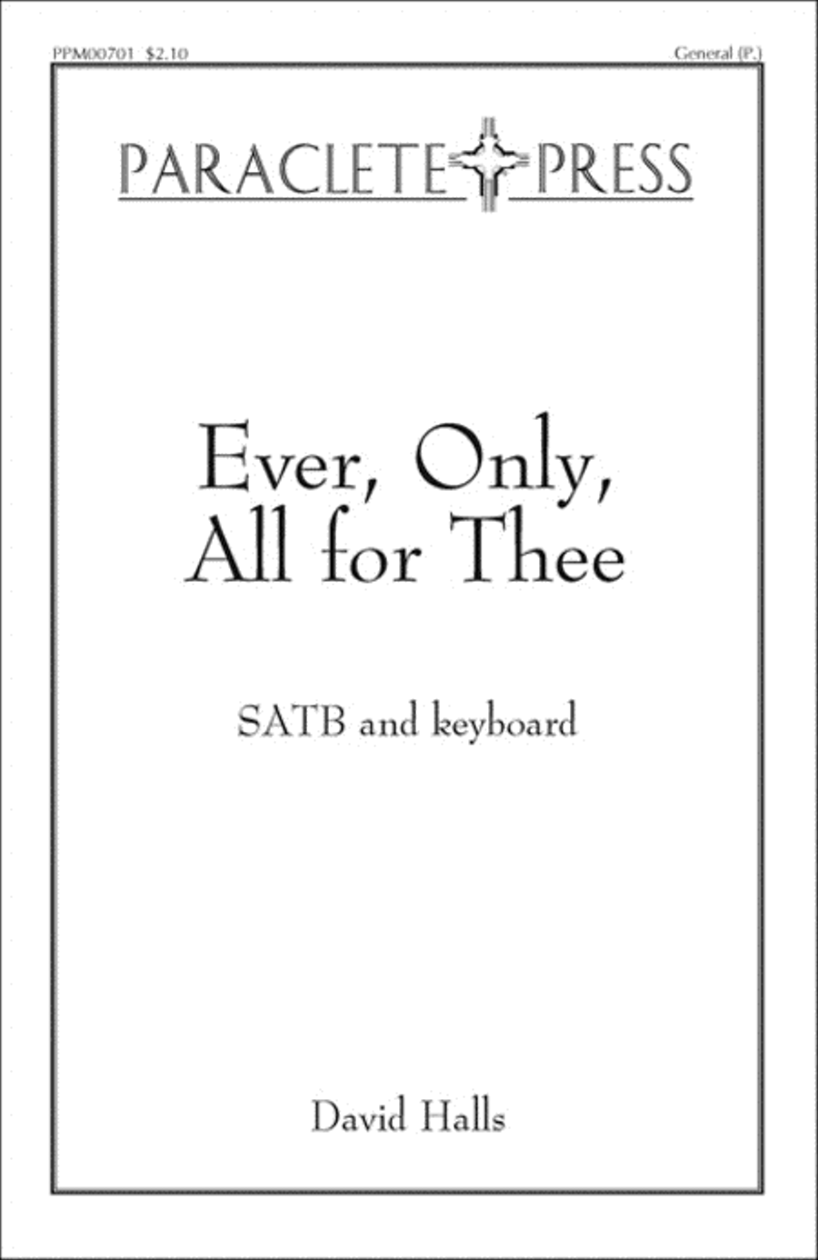 Ever, Only, All For Thee 4-Part scores gallery preview page 1