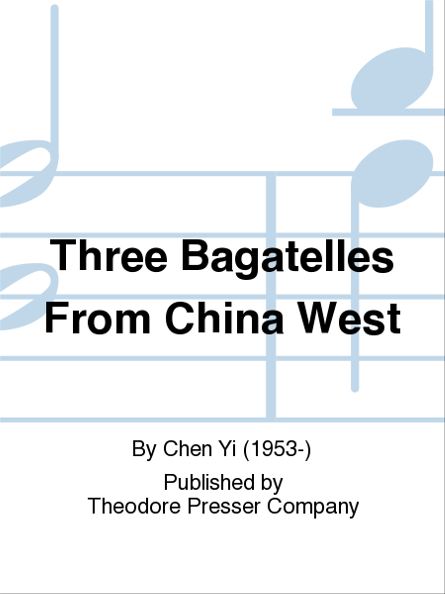 Three Bagatelles From China West Chamber Music scores gallery preview page 1