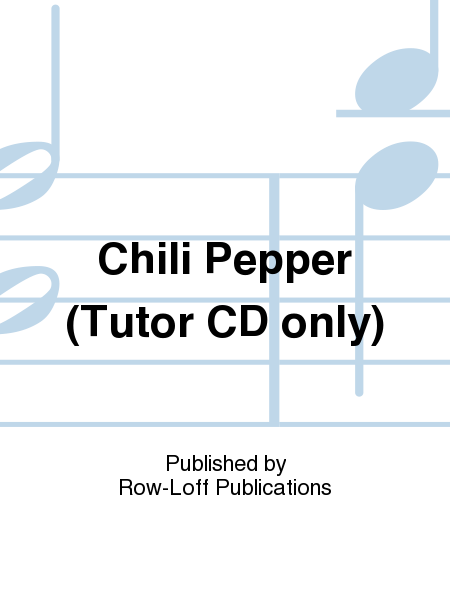 Chili Pepper (Tutor CD only)