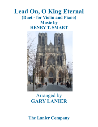Book cover for LEAD ON, O KING ETERNAL (Duet – Violin & Piano with Parts)