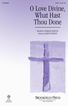 Book cover for O Love Divine, What Hast Thou Done