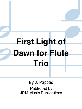 First Light of Dawn for Flute Trio