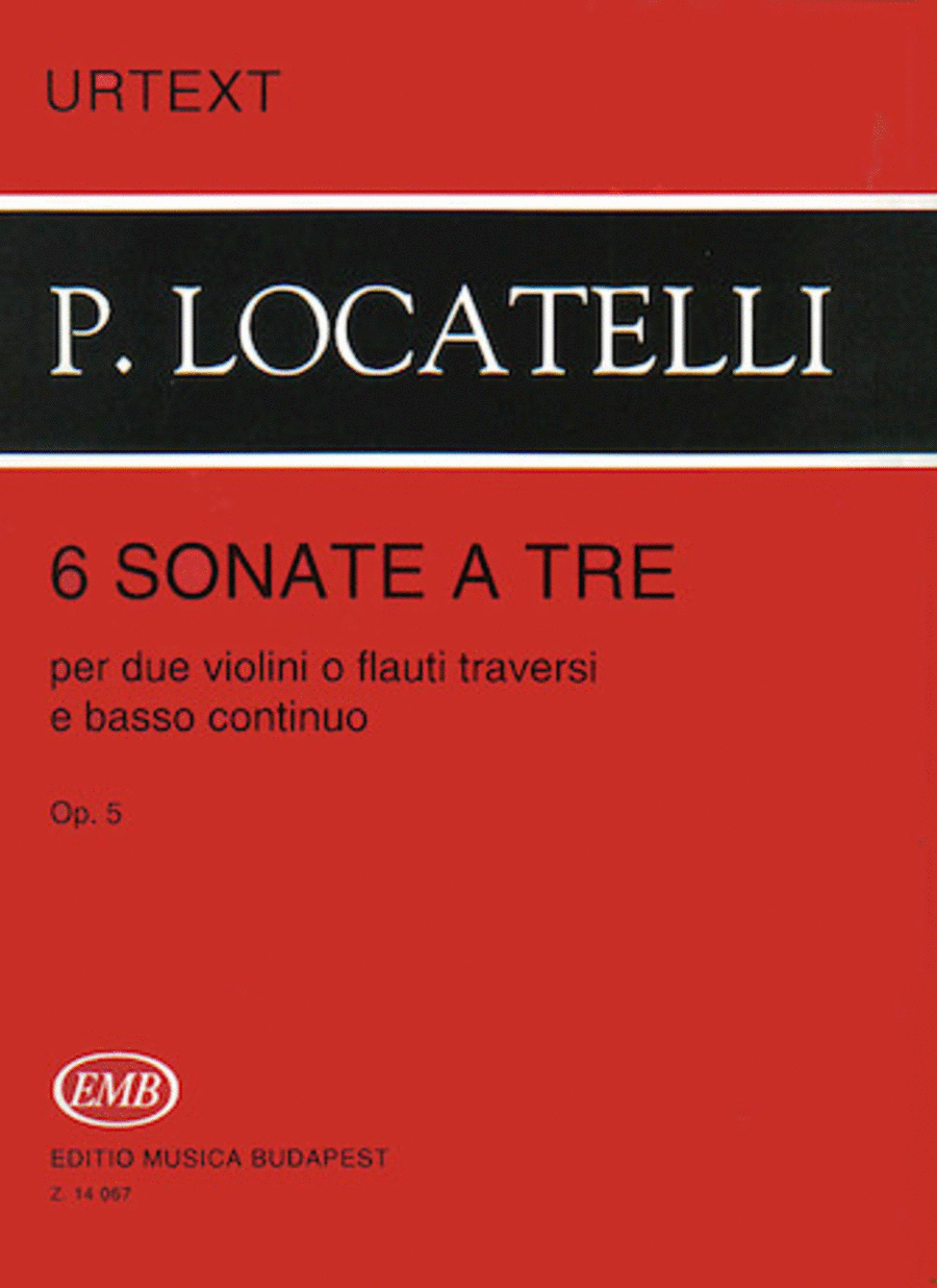 6 Sonatas a tre per due violini o flauti traversi e basso continuo, Op. 5