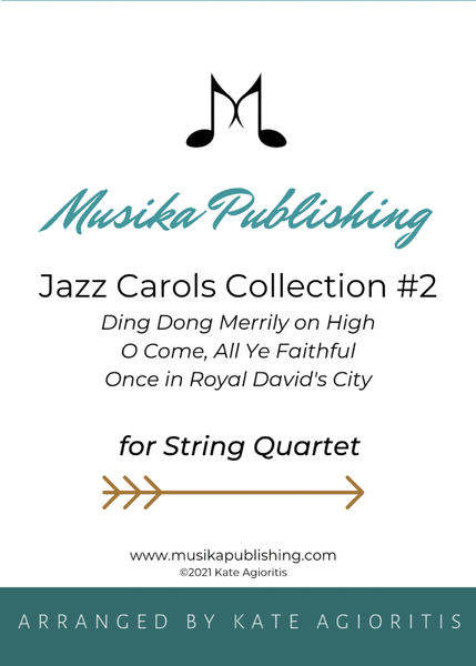 Jazz Carols Collection #2 - String Quartet (Ding Dong Merrily, O Come All Ye Faithful, Royal David) image number null