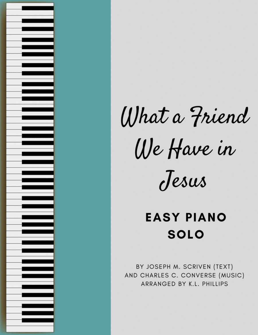 What a Friend We Have in Jesus - Easy Piano Solo image number null