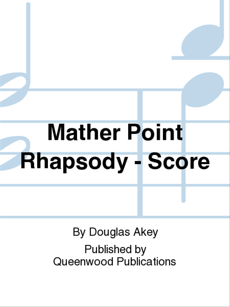 Mather Point Rhapsody - Score Concert Band scores gallery preview page 1