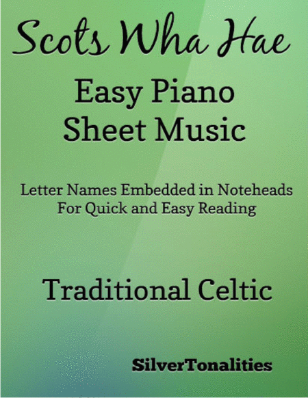 Scots Wha Hae Easy Piano Sheet Music
