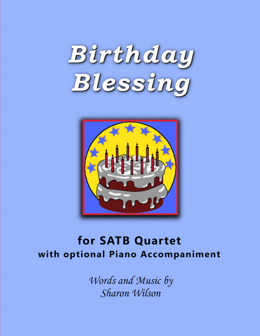 Birthday Blessing (for SATB Quartet with optional Piano Accompaniment) 4-Part scores gallery preview page 1