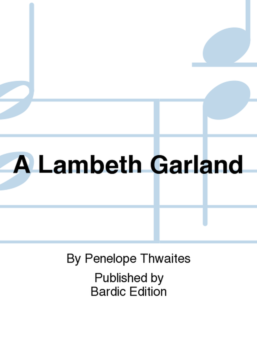 A Lambeth Garland