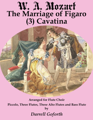 The Marriage of Figaro for Flute Choir 3 Cavatina