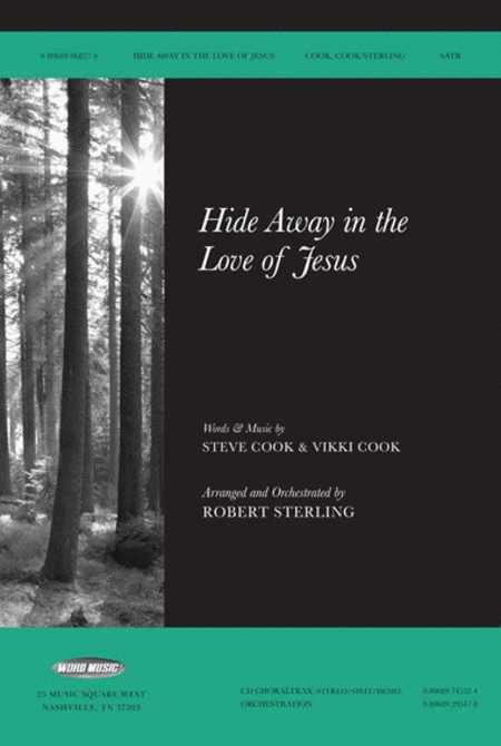 Hide Away in the Love of Jesus - CD ChoralTrax