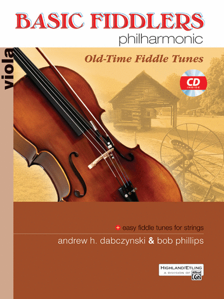 Basic Fiddlers Philharmonic Old-Time Fiddle Tunes