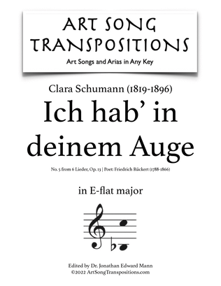 Book cover for SCHUMANN: Ich hab' in deinem Auge, Op. 13 no. 5 (transposed to E-flat major)