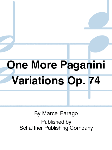 One More Paganini Variations Op. 74