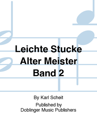 leichte Stucke alter Meister Band 2