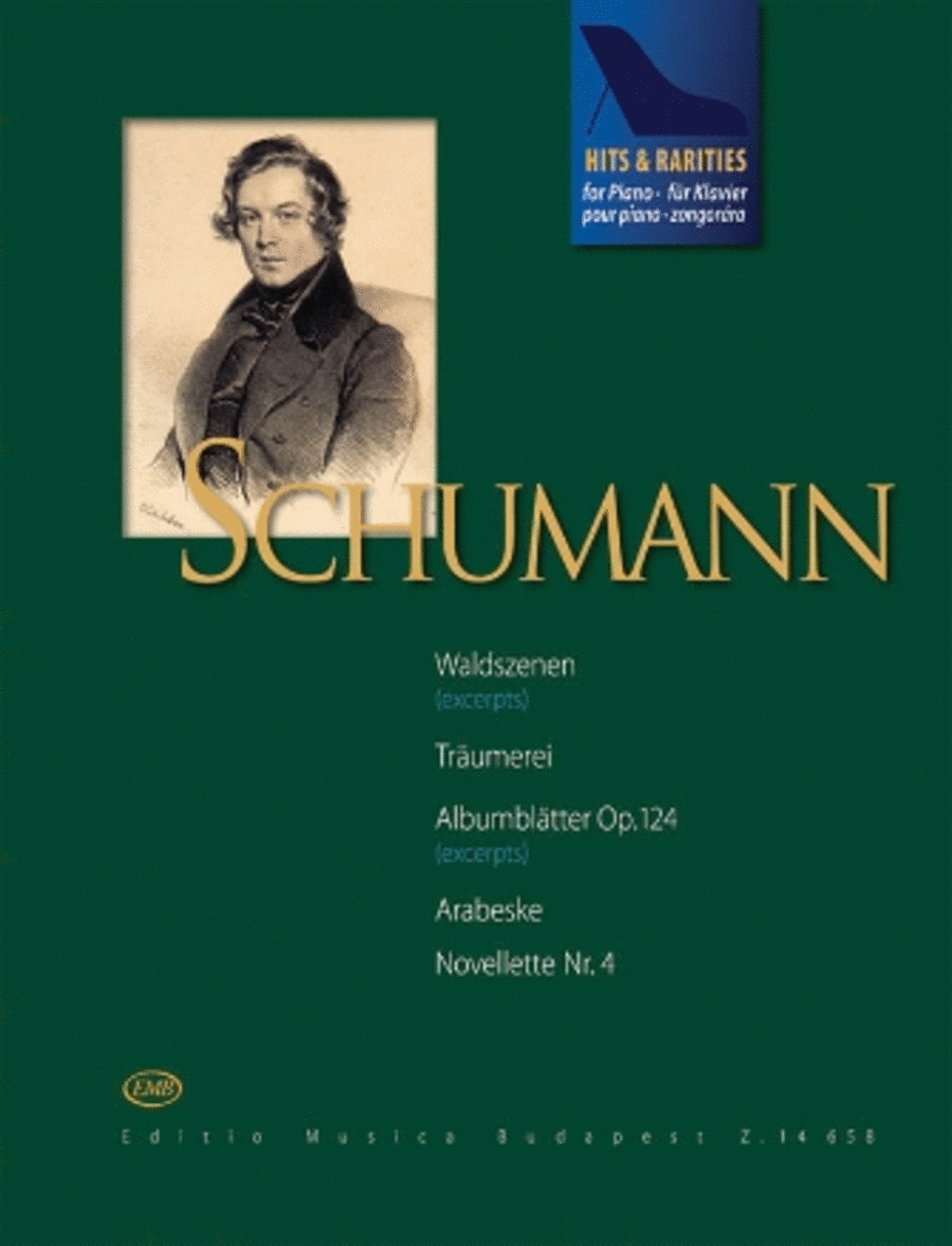 Robert Schumann - Hits & Rarities