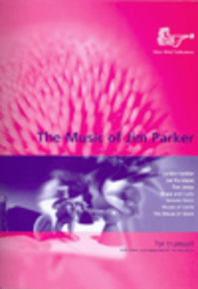 Book cover for Music of Jim Parker for Trumpet