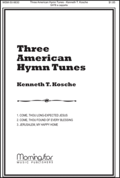 Three American Hymn Tunes