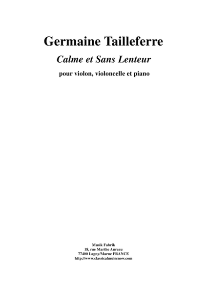 Germaine Tailleferre: Calme et Sans Lenteur for piano trio