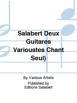 Book cover for Salabert Deux Guitares Varioustes Chant Seul)