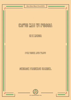 Book cover for Handel-Ch'io mai vi possa in e minor,for Voice and Piano