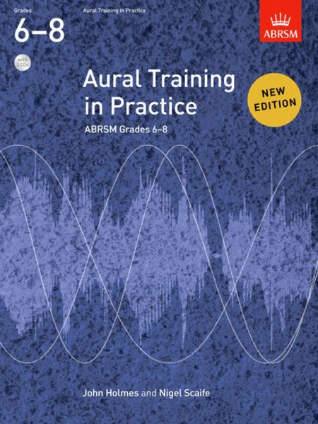 Aural Training in Practice, ABRSM Grades 6-8, with online audio