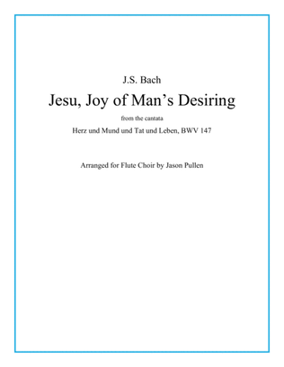 Jesu Joy of Mans Desiring [Flute Choir]