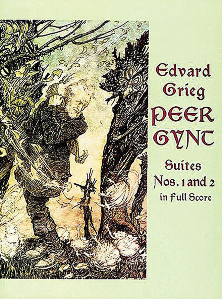 Peer Gynt Suites Nos. 1 and 2 by Edvard Grieg Full Orchestra - Sheet Music