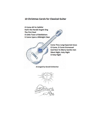 Ten Christmas Carols for Classical Guitar