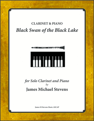 Book cover for Black Swan of the Black Lake - Solo Clarinet & Piano
