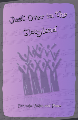 Book cover for Just Over In Glory Land, Gospel Hymn for Violin and Piano