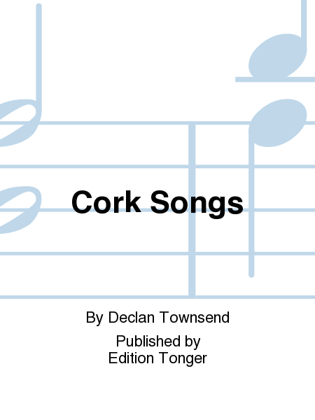 Cork Songs