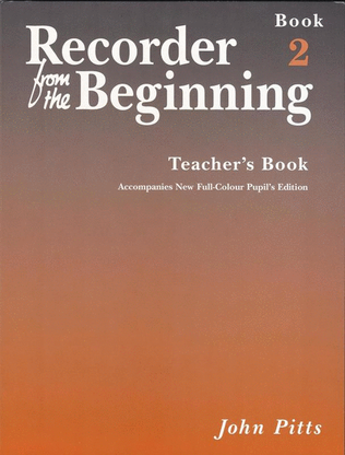 Recorder From The Beginning Teachers Book 2 Rev