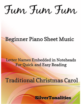 Fum Fum Fum Beginner Piano Sheet Music