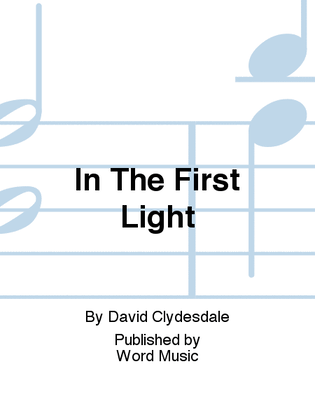 Book cover for In The First Light - Anthem