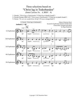 Three selections based on "Christ lag in Todesbanden" (Euphonium Quintet - Treble Clef)