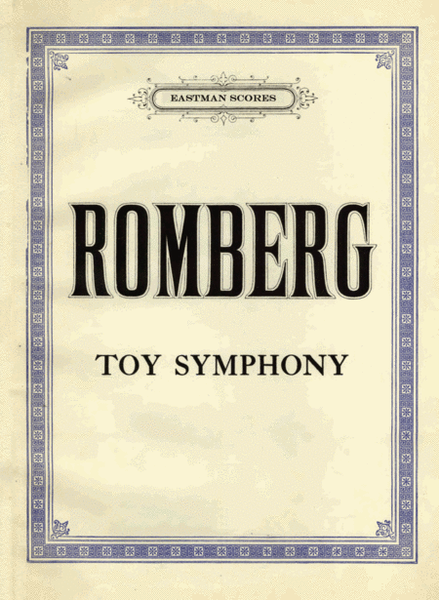 Toy-symphony (Kinder-Symphonie) for pianoforte or 2 violins and bass and 7 toy instruments: rattle, cuckoo, nightingale, triangle, drum, trumpet, quail ..