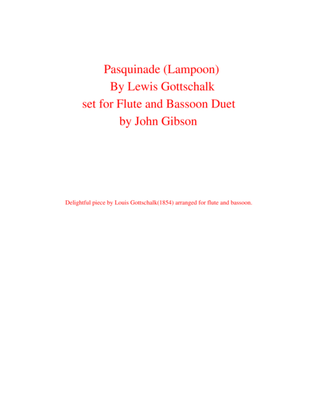 Book cover for Pasquinade (Lampoon) by Gottschalk set for flute and bassoon duet
