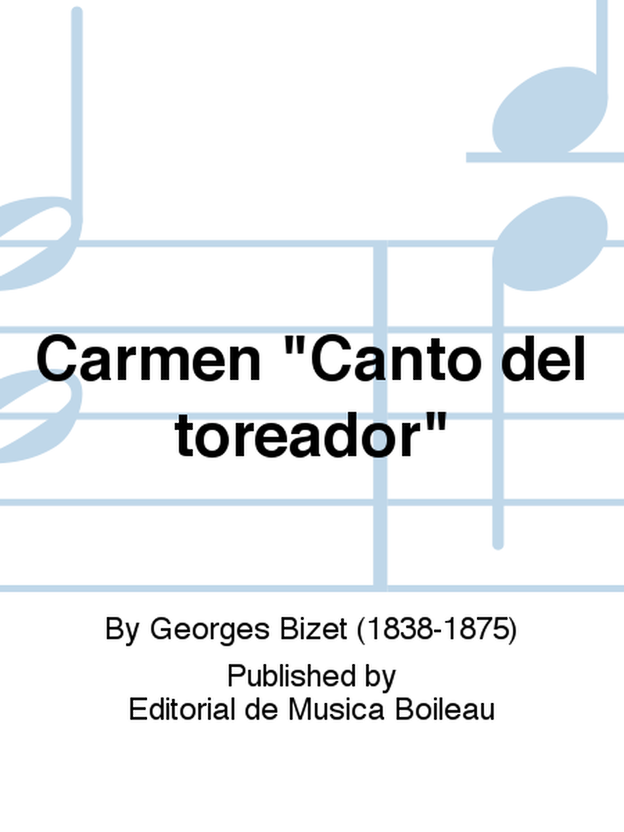 Carmen "Canto del toreador"