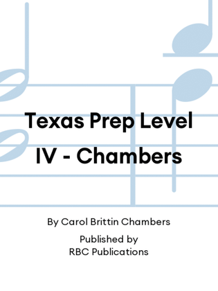 Texas Prep Level IV - Chambers