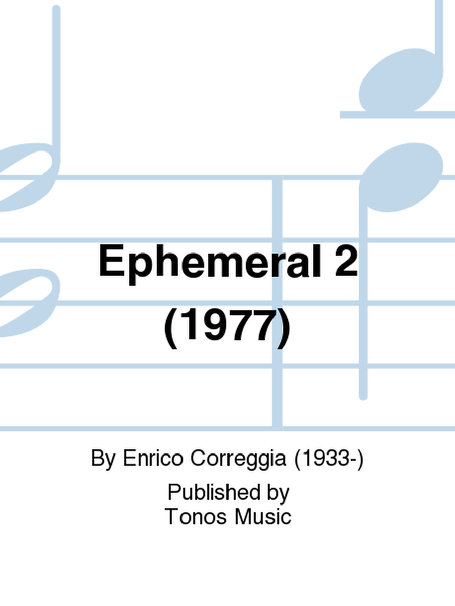 Ephemeral 2 (1977)