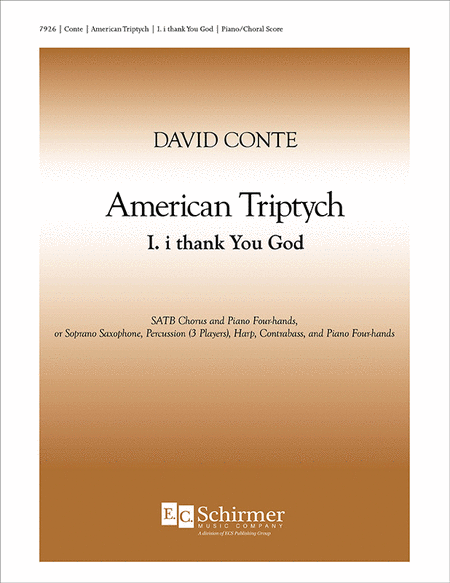 American Triptych: I. i thank You God (Piano/Choral Score)