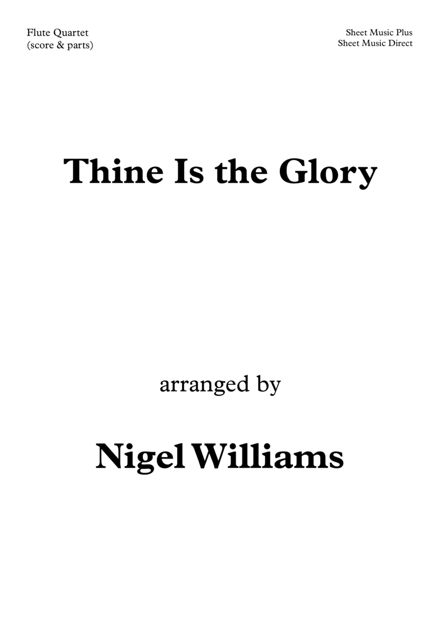Thine Is the Glory, for Flute Quartet Flute Quartet scores gallery preview page 1