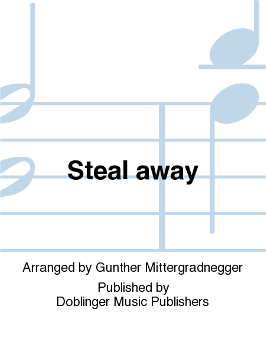 Steal away Steal away Choir scores gallery preview page 1