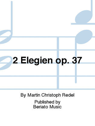 2 Elegien op. 37