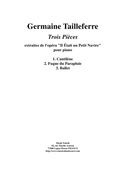 Germaine Tailleferre: Trois Pièces from "Il était un petit navire" for solo piano