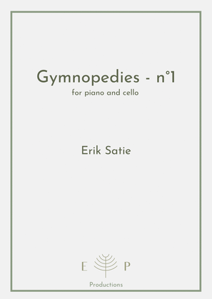 Gymnopedie - n°1 for cello and piano
